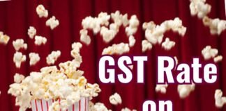 GST Rate on Popcorn: Has the GST Rate on Popcorn Increased ? GST Rate on Popcorn