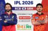 IPL 2026 RCB vs SRH: आई.पी.एल 2026 का आज से आगाज़, डिफेंडिंग चैंपियन आर.सी.बी और हैदराबाद के बीच भिंडत IPL 2026 RCB vs SRH 1st Match