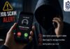 Be Aware of Job Scams: Fraudsters Demand Money for Scheduling Job Interviews Be Aware of Job Scams